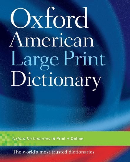 Oxford Languages - The Oxford American Large Print Dictionary, Inbunden