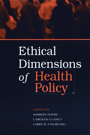 bokomslag Ethical Dimensions of Health Policy