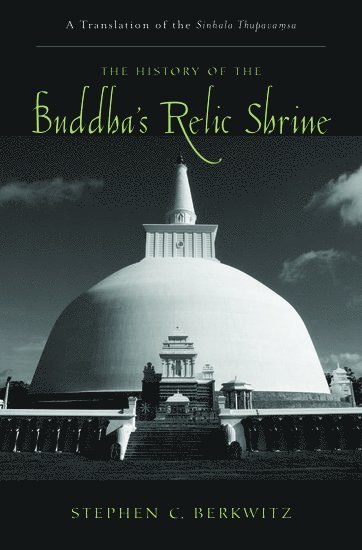 The History of the Buddha's Relic Shrine 1