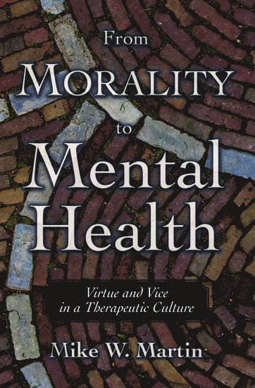 From Morality to Mental Health 1