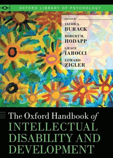 The Oxford Handbook of Intellectual Disability and Development 1