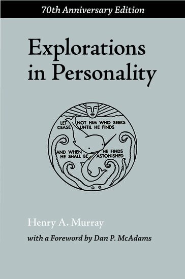 Henry A. Murray, Dan P. McAdams - Explorations in Personality, Inbunden