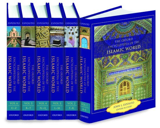 John L. Esposito - The Oxford Encyclopedia of the Islamic World, Inbunden