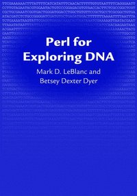 bokomslag Perl for Exploring DNA