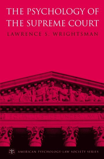 Psychology of the Supreme Court 1