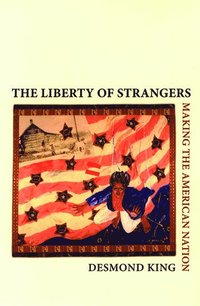 bokomslag The Liberty of Strangers