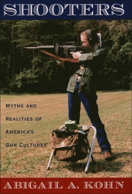 Abigail A. Kohn, Abigail a. Kohn - Shooters, Häftad