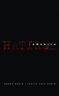 bokomslag Hating America