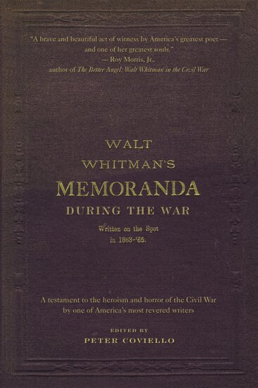 Whitman, Peter Coviello - Memoranda During the War, Häftad