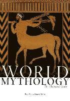 bokomslag World Mythology: The Illustrated Guide