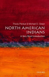 bokomslag North american indians: a very short introduction