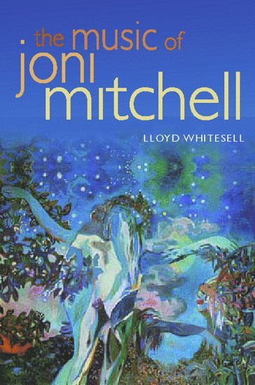 The Music of Joni Mitchell 1