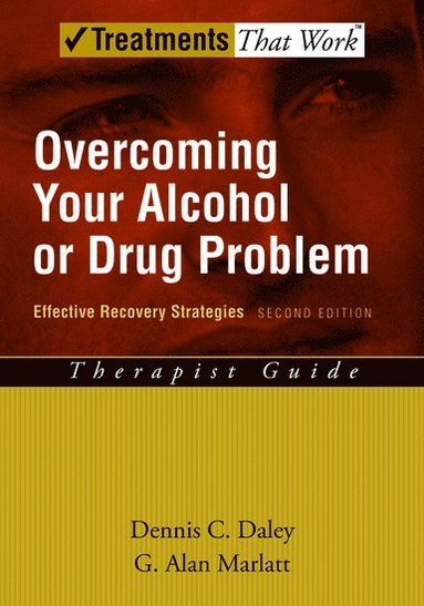 bokomslag Overcoming Your Alcohol or Drug Problem