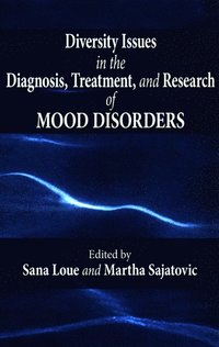 bokomslag Diversity Issues in the Diagnosis, Treatment, and Research of Mood Disorders