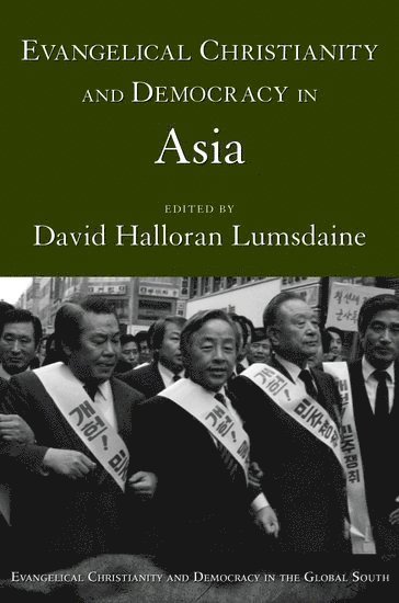 Evangelical Christianity and Democracy in Asia 1