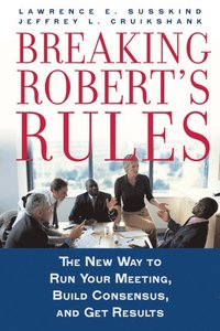 bokomslag Breaking Robert's Rules