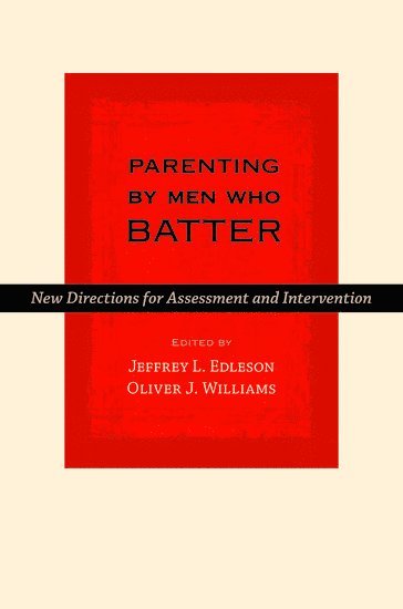 bokomslag Parenting by Men Who Batter