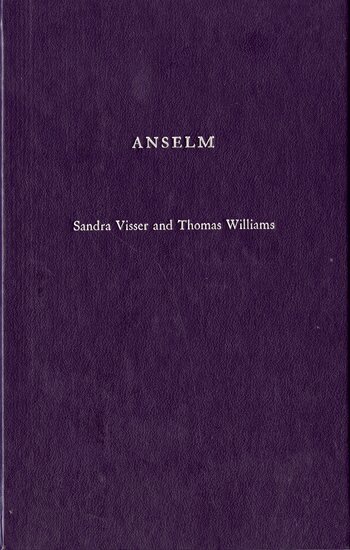 Sandra Visser, Thomas Williams - Anselm, Inbunden
