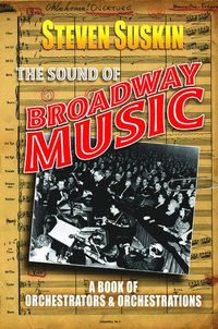 bokomslag The Sound of Broadway Music