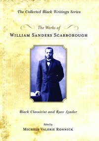 bokomslag The Works of William Sanders Scarborough