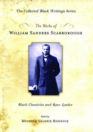 Works of William Sanders Scarborough 1