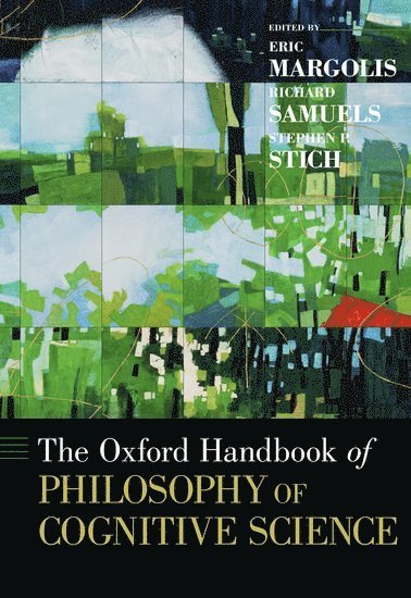 bokomslag The Oxford Handbook of Philosophy of Cognitive Science