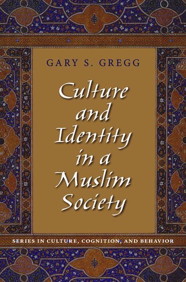 bokomslag Culture and Identity in a Muslim Society