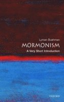 bokomslag Mormonism: A Very Short Introduction