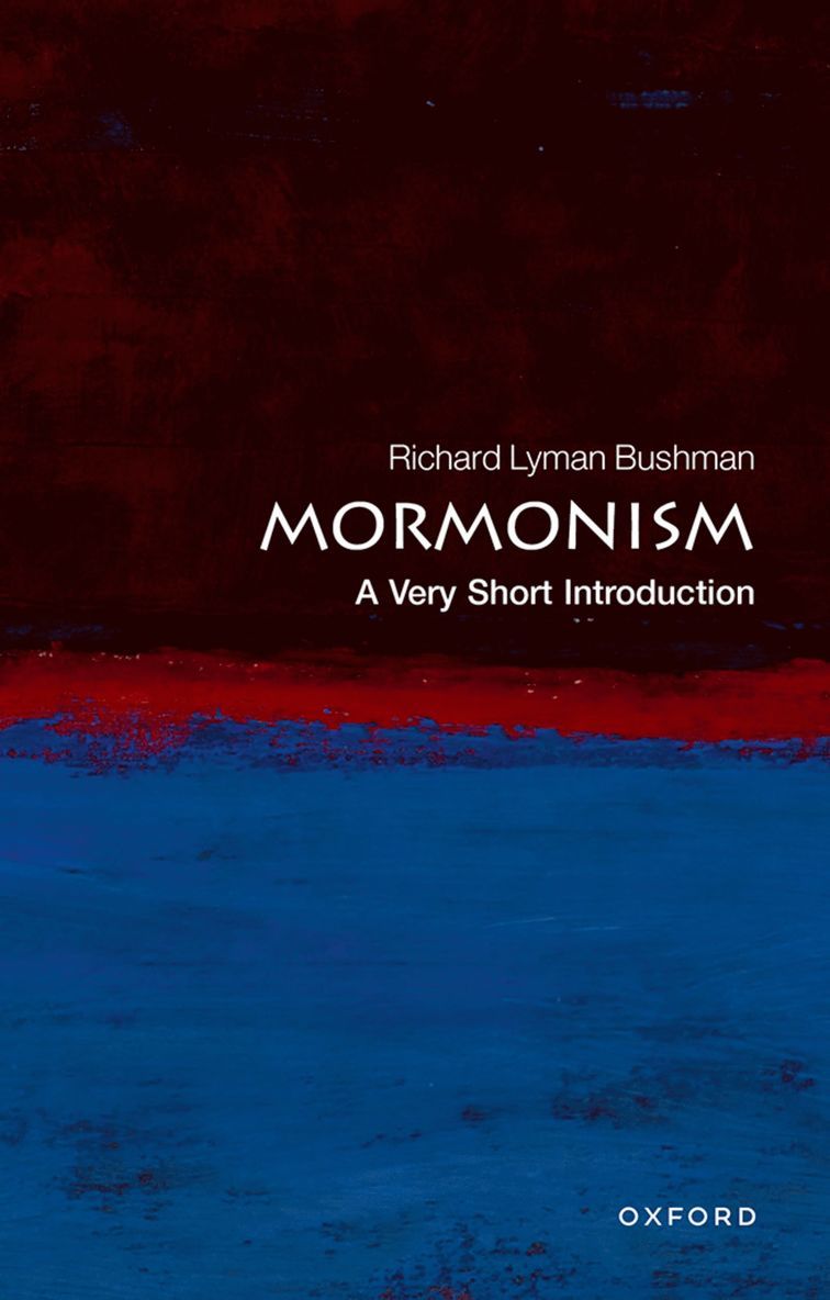 Mormonism: A Very Short Introduction 1