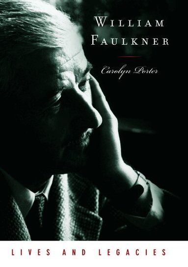 Carolyn Porter - William Faulkner, Inbunden