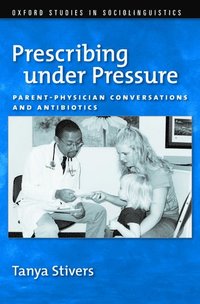 bokomslag Prescribing under Pressure