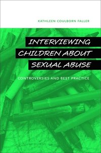 bokomslag Interviewing Children about Sexual Abuse