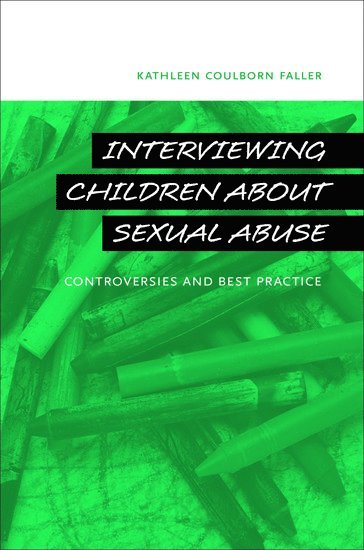 bokomslag Interviewing Children about Sexual Abuse