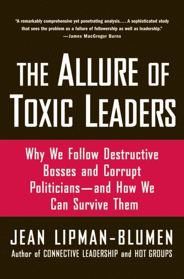 bokomslag The Allure of Toxic Leaders