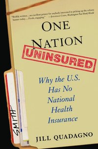 bokomslag One Nation, Uninsured