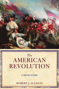 bokomslag The American Revolution