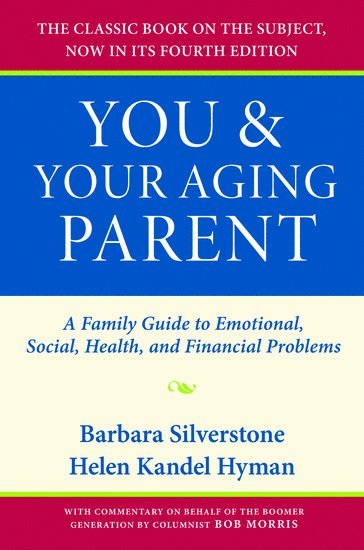 You and Your Aging Parent 1