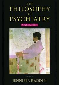 bokomslag The Philosophy of Psychiatry
