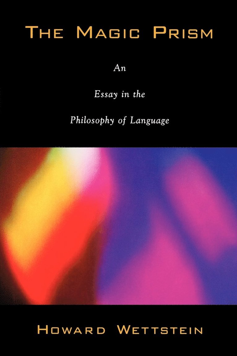 Howard Wettstein - The Magic Prism, Häftad