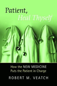 bokomslag Patient, Heal Thyself