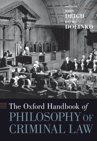 bokomslag The Oxford Handbook of Philosophy of Criminal Law
