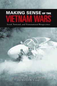 bokomslag Making Sense of the Vietnam Wars