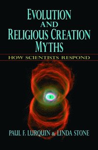 bokomslag Evolution and Religious Creation Myths