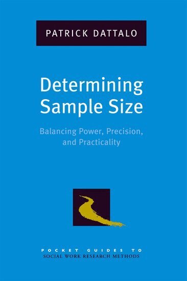 Patrick Dattalo - Determining Sample Size, Häftad