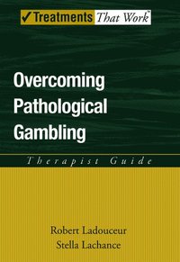 bokomslag Overcoming Pathological Gambling