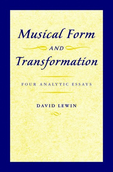 Musical Form and Transformation 1