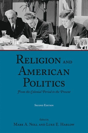 bokomslag Religion and American Politics