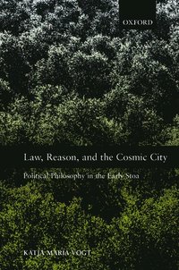 bokomslag Law, Reason, and the Cosmic City