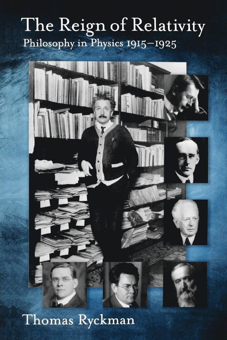 Thomas Ryckman - The Reign of Relativity, Häftad