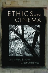 bokomslag Ethics at the Cinema